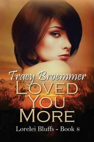 Cover of Loved You More