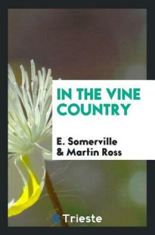 Cover of In the Vine Country