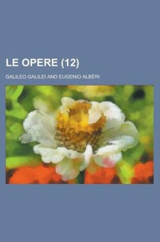 Cover of Le Opere (12 )