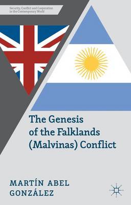 Book cover for The Genesis of the Falklands (Malvinas) Conflict