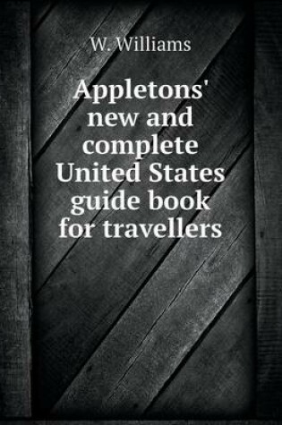 Cover of Appletons' new and complete United States guide book for travellers