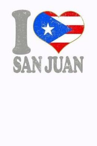 Cover of I Love San Juan