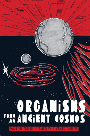 Cover of Organisms from an Ancient Cosmos