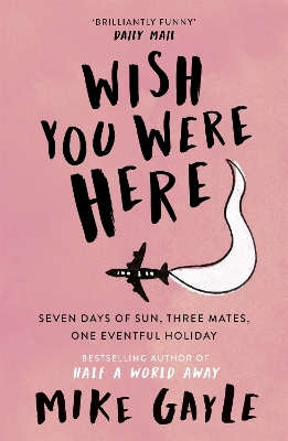 Book cover for Wish You Were Here