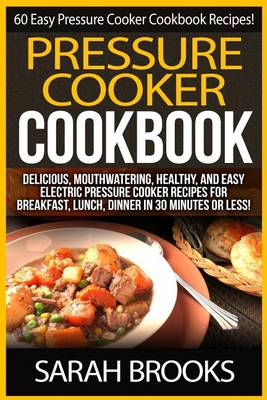 Book cover for Pressure Cooker Cookbook