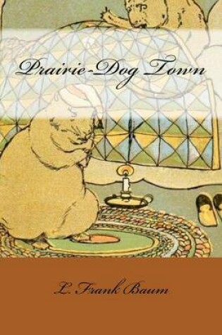 Cover of Prairie-Dog Town