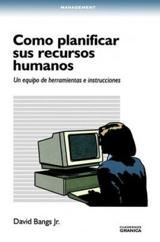 Cover of COMO PLANIFICAR SUS RECURSOS HUMANOS