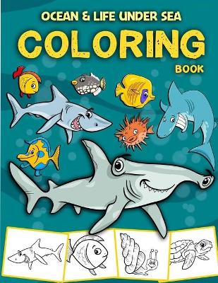 Book cover for Ocean & Life under Sea Coloring Book