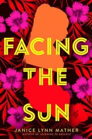 Cover of Facing the Sun