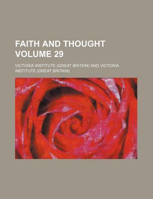 Book cover for Faith and Thought Volume 29