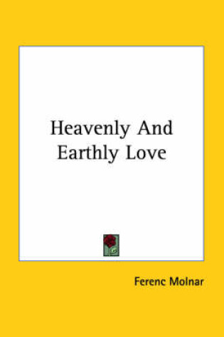 Cover of Heavenly and Earthly Love