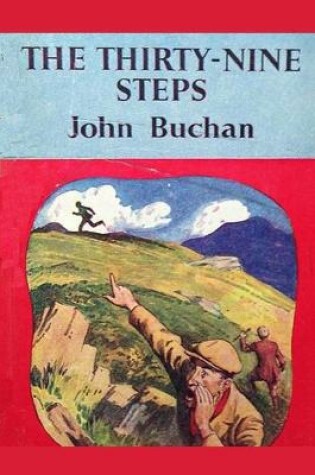 Cover of The Thirty-Nine Steps Annotated & Illustrated Edition by John Buchan