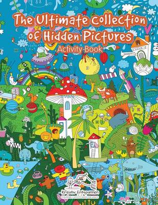 Book cover for The Ultimate Collection of Hidden Pictures Activity Book
