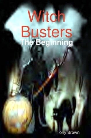 Cover of Witch Buster: The Beginning