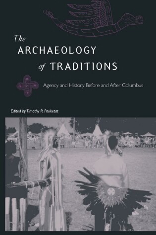 Cover of The Archaeology of Traditions