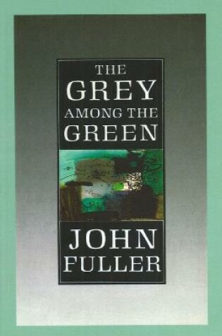 Cover of The Grey Among The Green