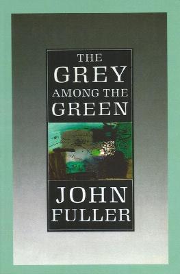 Book cover for The Grey Among The Green