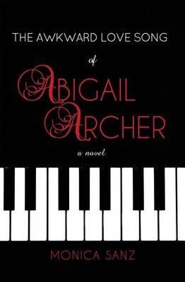 Book cover for The Awkward Love Song of Abigail Archer