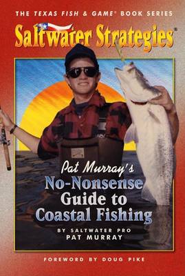 Cover of Saltwater Strategies No-Nonsense Guide to Coastal Fishing