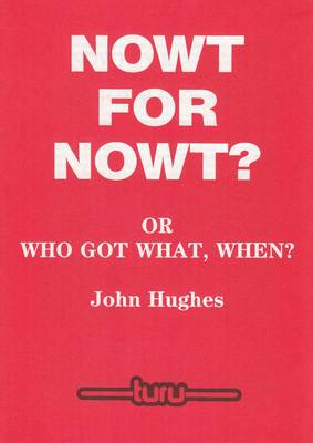 Book cover for Nowt for Nowt?