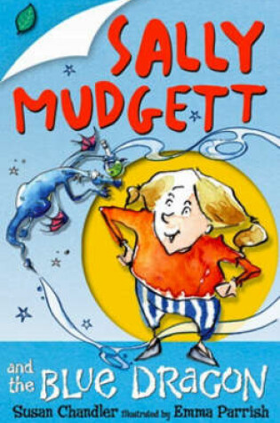 Cover of Sally Mudgett and the Blue Dragon