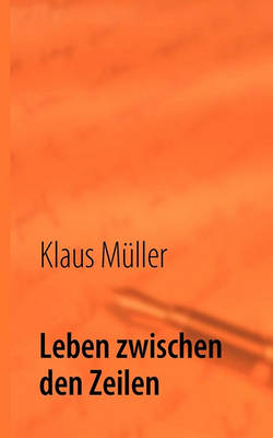 Book cover for Leben Zwischen Den Zeilen