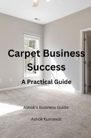 Cover of Carpet Business Success