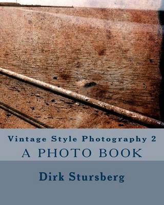 Book cover for Vintage Style Photography 2