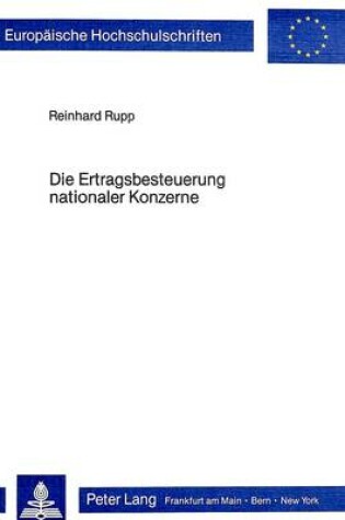 Cover of Die Ertragsbesteuerung Nationaler Konzerne