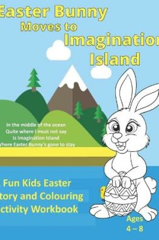 Cover of Easter Bunny Moves to Imagination Island