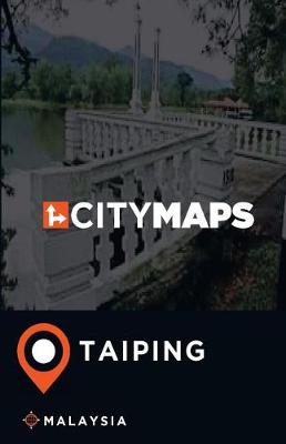 Book cover for City Maps Taiping Malaysia