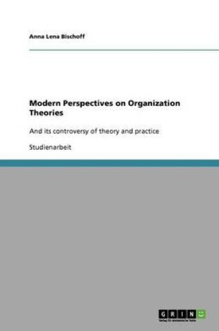 Cover of Modern Perspectives on Organization Theories