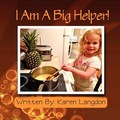 Book cover for I Am A Big Helper!