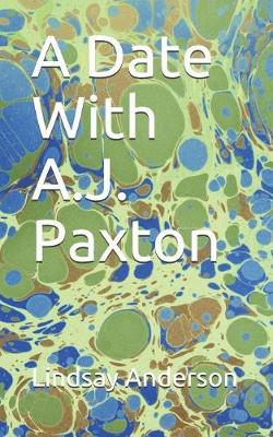 Cover of A Date with A.J. Paxton