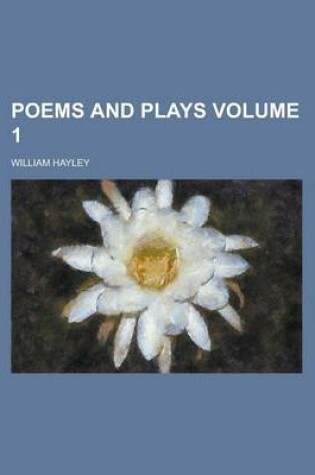 Cover of Poems and Plays Volume 1