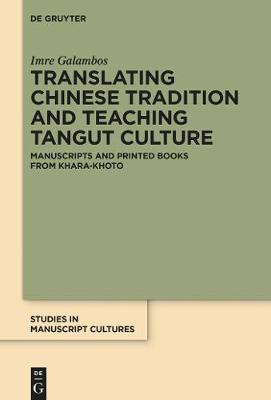 Cover of Translating Chinese Tradition and Teaching Tangut Culture