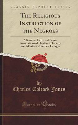 Book cover for The Religious Instruction of the Negroes