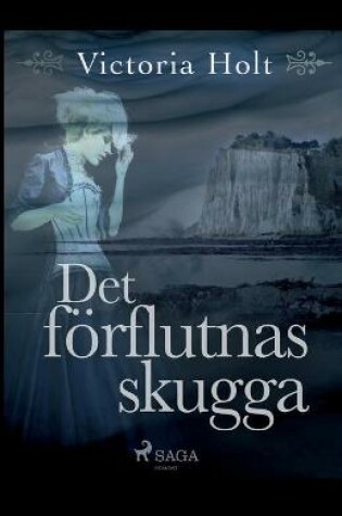 Cover of Det förflutnas skugga