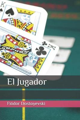 Book cover for El Jugador