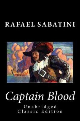 Cover of Captain Blood (Unabridged Classic Edition)