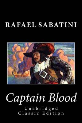 Book cover for Captain Blood (Unabridged Classic Edition)
