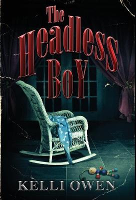 Book cover for The Headless Boy