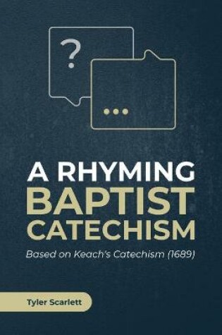 Cover of A Rhyming Baptist Catechism