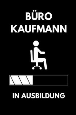 Cover of Büro Kaufmann in Ausbildung