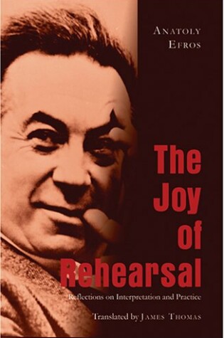 Cover of The Joy of Rehearsal