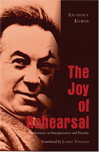 Book cover for The Joy of Rehearsal