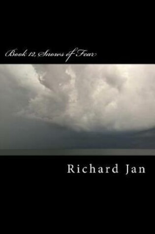 Cover of Book 12, Snows of Fear