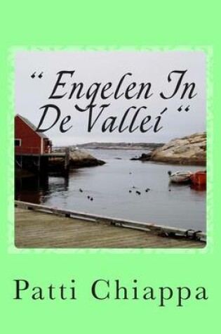 Cover of " Engelen In De Vallei "