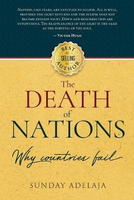 Book cover for The Death of Nations. Why Countries Fail.