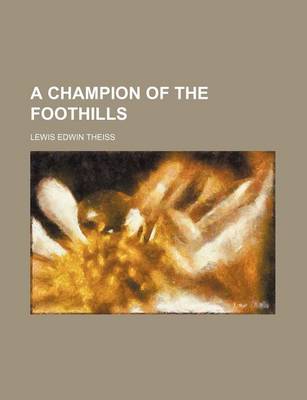 Book cover for A Champion of the Foothills